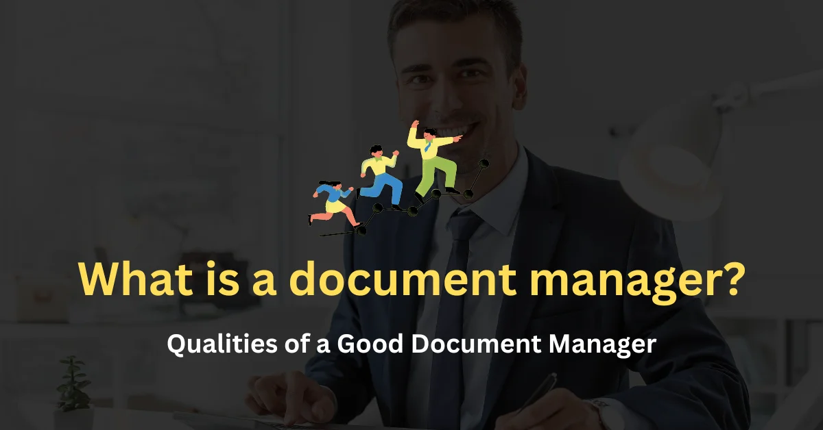 What is a Document Manager