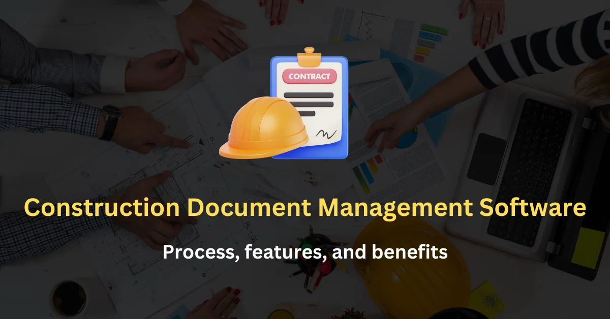 Construction Document Management Software